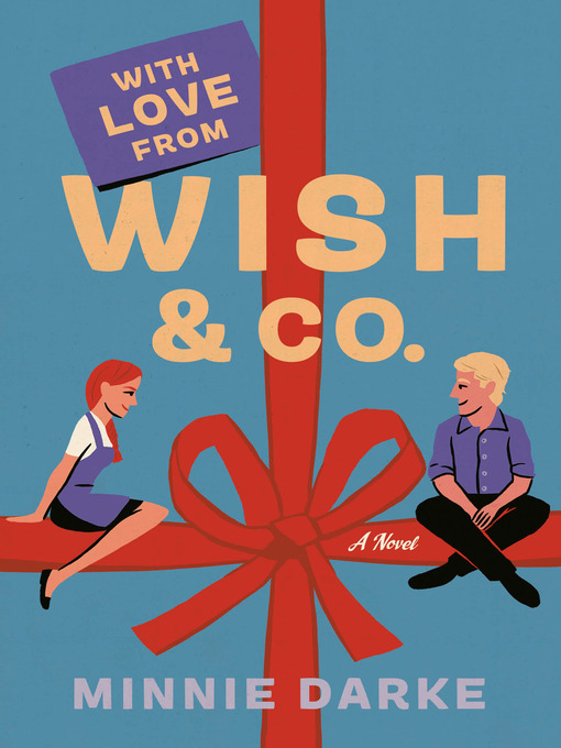 Title details for With Love from Wish & Co. by Minnie Darke - Wait list